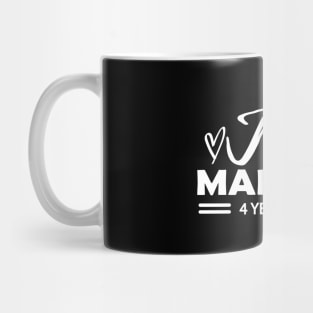 4th Wedding Anniversary - 4 years anniversary Mug